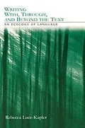 E-Book (pdf) Writing With, Through, and Beyond the Text von Rebecca Luce-Kapler