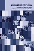 E-Book (epub) Assessing Expressive Learning von Charles M. Dorn, Robert Sabol, Stanley S. Madeja