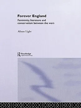 E-Book (epub) Forever England von Alison Light