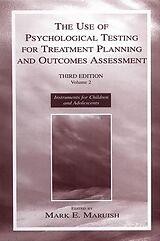 E-Book (pdf) The Use of Psychological Testing for Treatment Planning and Outcomes Assessment von 