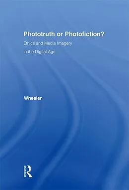 ePUB Phototruth Or Photofiction? von Thomas H. Wheeler