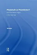 PDF Phototruth Or Photofiction? von Thomas H. Wheeler