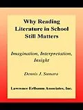 E-Book (epub) Why Reading Literature in School Still Matters von Dennis J. Sumara