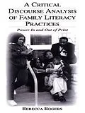 PDF A Critical Discourse Analysis of Family Literacy Practices von Rebecca Rogers