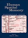 E-Book (pdf) Human Spatial Memory von 