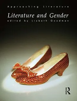E-Book (pdf) Literature and Gender von Lizbeth Goodman