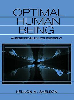 E-Book (epub) Optimal Human Being von Kennon M. Sheldon