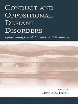 E-Book (epub) Conduct and Oppositional Defiant Disorders von 