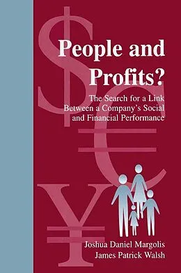 E-Book (epub) People and Profits? von Joshua Daniel Margolis, James P. Walsh