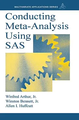 E-Book (epub) Conducting Meta-Analysis Using SAS von Winfred Arthur Jr., Winston Bennett, Allen I. Huffcutt
