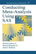 E-Book (pdf) Conducting Meta-Analysis Using SAS von Winfred Arthur Jr., Winston Bennett, Allen I. Huffcutt