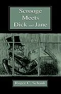 E-Book (pdf) Scrooge Meets Dick and Jane von Roger C. Schank