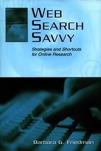 E-Book (epub) Web Search Savvy von Barbara G. Friedman
