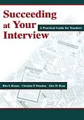 ePUB Succeeding at Your Interview von Rita S. Brause, Christine P. Donohue, Alice W. Ryan