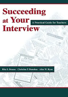PDF Succeeding at Your Interview von Rita S. Brause, Christine P. Donohue, Alice W. Ryan