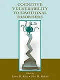 ePUB Cognitive Vulnerability to Emotional Disorders von Lauren B. Alloy, John H. Riskind