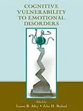PDF Cognitive Vulnerability to Emotional Disorders von Lauren B. Alloy, John H. Riskind