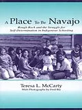 ePUB A Place to Be Navajo von Teresa L. Mccarty