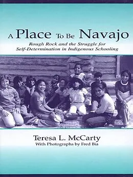 ePUB A Place to Be Navajo von Teresa L. Mccarty