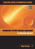 E-Book (epub) Information Systems Strategic Management von Steve Clarke