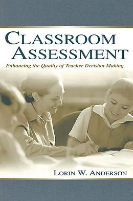 E-Book (epub) Classroom Assessment von Lorin W. Anderson