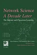 E-Book (epub) Network Science, A Decade Later von Alan Feldman, Cliff Konold, Bob Coulter