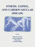 E-Book (pdf) Stress, Coping, and Cardiovascular Disease von 