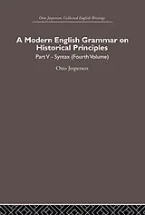 E-Book (pdf) A Modern English Grammar on Historical Principles von Otto Jespersen