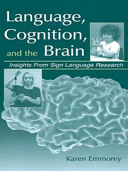E-Book (pdf) Language, Cognition, and the Brain von Karen Emmorey