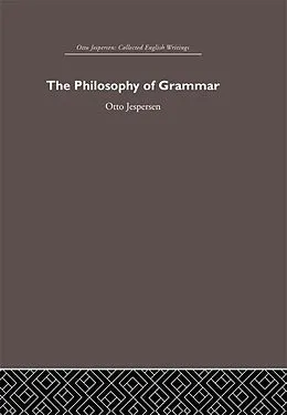 E-Book (epub) The Philosophy of Grammar von Otto Jespersen