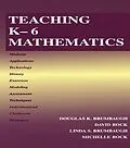E-Book (epub) Teaching K-6 Mathematics von Douglas K. Brumbaugh