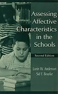 E-Book (pdf) Assessing Affective Characteristics in the Schools von Lorin W. Anderson, Sid F. Bourke