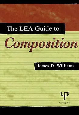 ePUB The Lea Guide To Composition von James D. Williams