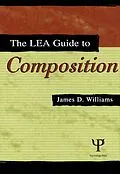 PDF The Lea Guide To Composition von James D. Williams