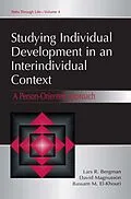 PDF Studying individual Development in An interindividual Context von Lars R. Bergman, David Magnusson, Bassam M. El Khouri