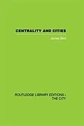 E-Book (epub) Centrality and Cities von James Bird