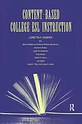 E-Book (pdf) Content-Based College ESL Instruction von Loretta F. Kasper, Marcia Babbitt, Rebecca William Mlynarczyk