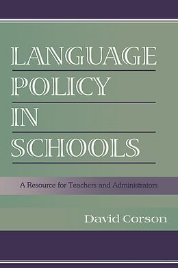 E-Book (epub) Language Policy in Schools von David Corson