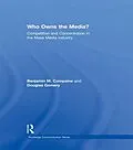 E-Book (epub) Who Owns the Media? von Benjamin M. Compaine, Douglas Gomery