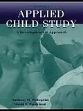 E-Book (epub) Applied Child Study von Anthony D. Pellegrini, David F. Bjorklund