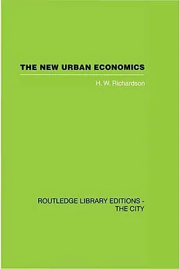 E-Book (epub) The New Urban Economics von H. W. Richardson
