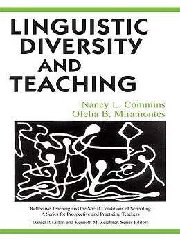 E-Book (pdf) Linguistic Diversity and Teaching von Nancy L. Commins, Ofelia B. Miramontes