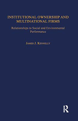 E-Book (epub) Institutional Ownership and Multinational Firms von James J. Kennelly