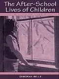 E-Book (epub) The After-school Lives of Children von Deborah Belle