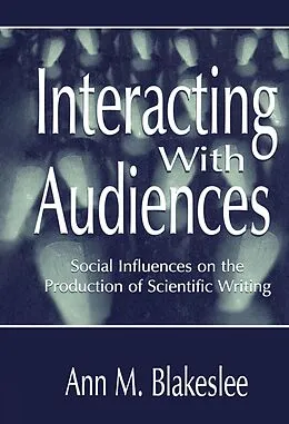E-Book (epub) Interacting With Audiences von Ann M. Blakeslee