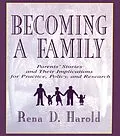 E-Book (pdf) Becoming A Family von Rena D. Harold, Patricia Stow Bolea, Lisa G. Colarossi