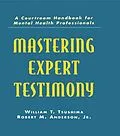PDF Mastering Expert Testimony von William T. Tsushima, Robert M. Anderson Jr., Robert M. Anderson