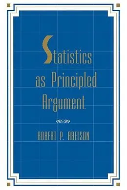 E-Book (epub) Statistics As Principled Argument von Robert P. Abelson