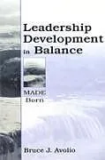 E-Book (epub) Leadership Development in Balance von Bruce J. Avolio