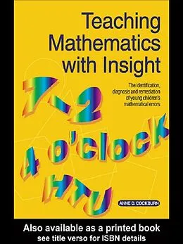 E-Book (pdf) Teaching Mathematics with Insight von Anne D. Cockburn